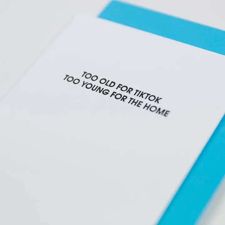 Too Old For Tiktok Card