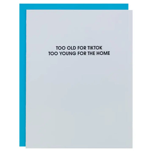 Too Old For Tiktok Card