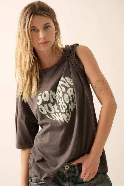 Someone Out There Loves Me Distressed Graphic Tee